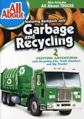 All About Garbage & Recycling